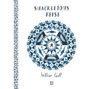 William Grill H Shackletons Reise: Ausgezeichnet mit der Kate Greenaw (Hardback)