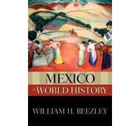 Mexico in World History (The New Oxford World History)