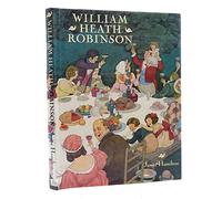 WILLIAM HEATH ROBINSON