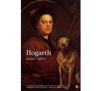 William Hogarth: A Life and a World