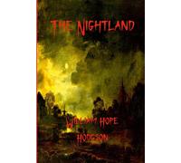 William Hope Hodgson The Nightland Paperback Book William Hope Hodgson Multicolor