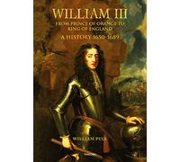 William III: From Prince of Orange to King of England