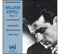 William Kapell Broadcasts, Vol.2 [IMPORT]