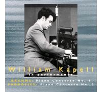 William Kapell - William Kapell in Performance: Brahms & Prokofiev Piano Concertos by William Kapell (2000-11-28)
