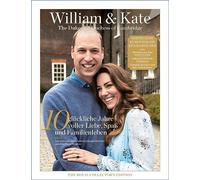William & Kate - The Duke and Duchess of Cambridge: The Royal Collector's Edition - Europäische Königshäuser