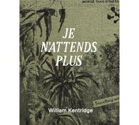William Kentridge - Je n'attends plus