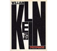 William Klein: Photographs