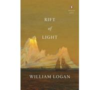 William Logan Rift of Light (Paperback) Penguin Poets