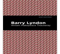 William Makepeace Thackeray Barry Lyndon Paperback Book in White William Makepeace Thackeray White