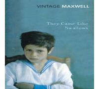 William Maxwell They Came Like Swallows Paperback Book William Maxwell Multicolor