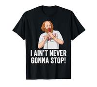 William Montgomery Shirt, I Ain't Never Gonna Shop T-Shirt, T-Shirt