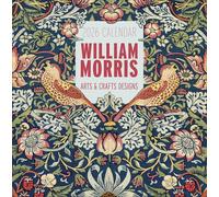 William Morris: Arts & Crafts Designs 2026 Wall Calendar