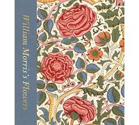 William Morris’s Flowers