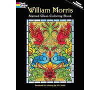 William Morris Stained Glass Coloring Book (Dover Design Stained Glass Coloring Book)