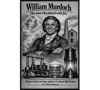 William Murdoch: The man who played with fire