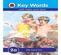 William Murray Key Words: 2a We have fun Hardback Book William Murray Multicolor