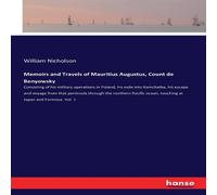 William Nicholson Memoirs & Travels of Mauritius Augustus, Count de William Nicholson Multicolor