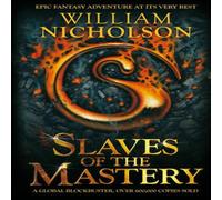 William Nicholson Slaves of the Mastery Paperback Book William Nicholson Multicolor