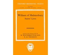 William of Malmesbur - Saints' Lives Lives of ss. Wulfstan Du - N555z