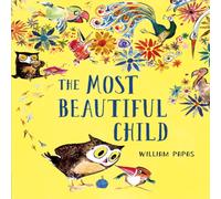 William Papas Most Beautiful Child Paperback Book William Papas Multicolor