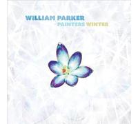 William Parker - Painters Winter [VINYL]