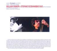 William Parker & Stefano Scodanibbio - Bass Duo