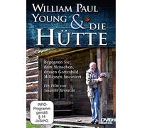 William Paul Young und "Die Hütte" [DVD]