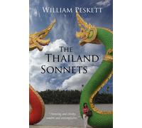 William Peskett The Thailand Sonnets Paperback Book William Peskett Multicolor