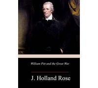 William Pitt and the Great War