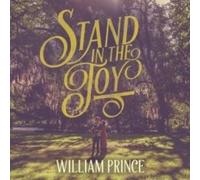 WILLIAM PRINCE - STAND IN THE JOY - Vinyl Record - J3z