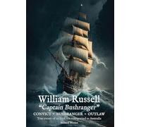 William Russell: Captain Bushranger - Collector's Edition