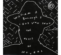 William S Burroughs & Gus Van - Elvis of Letters