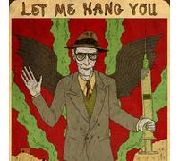 William S. Burroughs - Let Me Hang You