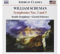 William Schuman: Symphonies, Nos. 3 & 5 (2006-05-03)