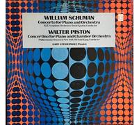 William Schuman / Walter Piston - Gary Steigerwalt - Concerto For Piano And Orchestra / Concertino For Piano And Chamber Orchestra-LP