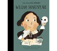 William Shakespeare (142) (Little People, BIG DREAMS)