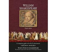 William Shakespeare - a complete guide to his life & achievements: 1