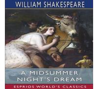 William Shakespeare A Midsummer Night's Dream (Esprios Classics) Paperback Book William Shakespeare Multicolor
