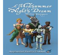 William Shakespeare A Midsummer Night's Dream: Illustrated & AUGMENTED REALITY William Shakespeare Multicolor