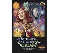William Shakespeare A Midsummer Night's Dream The Graphic Novel (Paperback)