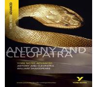 William Shakespeare Antony & Cleopatra (York Notes Advanced) English Literature William Shakespeare Multicolor