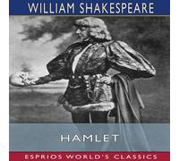 William Shakespeare Hamlet (Esprios Classics) Paperback Book William Shakespeare Multicolor