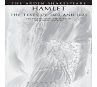 William Shakespeare Hamlet: The Texts Of 1603 & 1623 Paperback Book William Shakespeare Multicolor