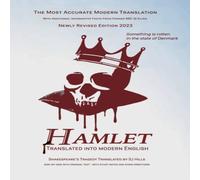 William Shakespeare Hamlet Translated into Modern English: The most accurate William Shakespeare Multicolor