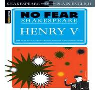 William Shakespeare Henry V (No Fear Shakespeare) Paperback Book William Shakespeare Multicolor