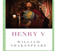 William Shakespeare Henry V Paperback Book William Shakespeare Multicolor
