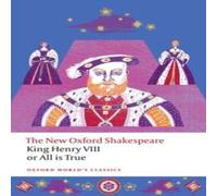 William Shakespeare King Henry VIII; or All is True Paperback Book William Shakespeare Multicolor