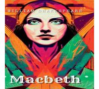 William Shakespeare MACBETH Hardcover Book William Shakespeare Multicolor