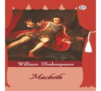 William Shakespeare Macbeth (Hardcover Library Edition) Hardcover Book William Shakespeare Multicolor