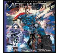 William Shakespeare Macbeth-The Graphic Novel (LIB) Hardcover Book William Shakespeare Multicolor